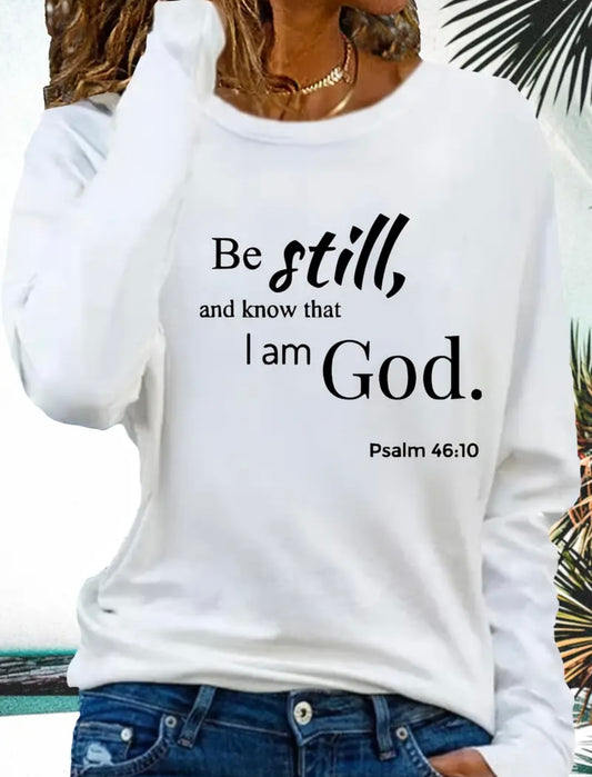 Be Still, And Know That I Am God